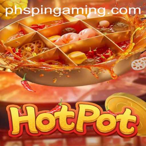 Unveiling Hotpot: The Thrilling World of PHSpin